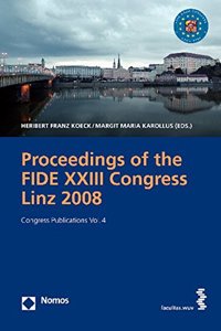 Proceedings of the Fide XXIII Congress Linz 2008: Congress Publications Vol. 4