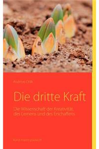 Die dritte Kraft