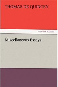 Miscellaneous Essays