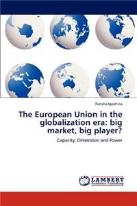 European Union in the Globalization Era