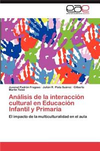 Análisis de la interacción cultural en Educación Infantil y Primaria