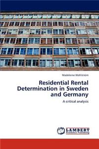 Residential Rental Determination in Sweden and Germany