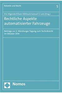 Rechtliche Aspekte Automatisierter Fahrzeuge