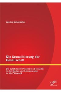 Sexualisierung der Gesellschaft