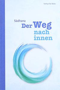 Sadhana: Der Weg nach innen