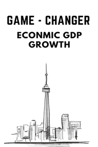 Game - Changer Econmic Gdp Growth