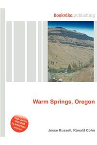 Warm Springs, Oregon
