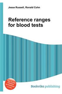 Reference Ranges for Blood Tests