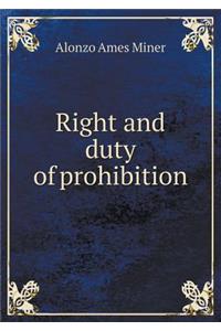 Right and duty of prohibition