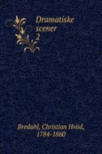 Dramatiske scener