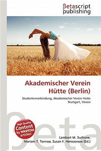 Akademischer Verein Hutte (Berlin)