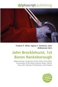 John Brocklehurst, 1st Baron Ranksborough