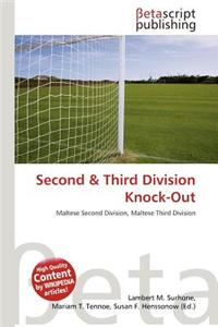 Second & Third Division Knock-Out