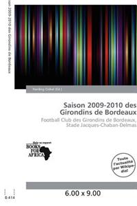 Saison 2009-2010 Des Girondins de Bordeaux