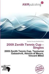 2009 Zenith Tennis Cup - Singles