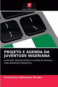 Projeto E Agenda Da Juventude Nigeriana