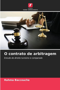 O contrato de arbitragem