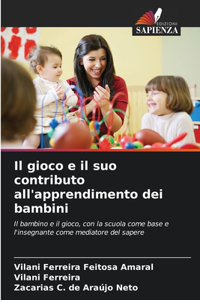 gioco e il suo contributo all'apprendimento dei bambini