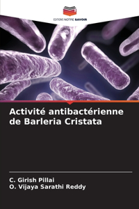 Activité antibactérienne de Barleria Cristata