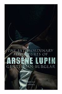 Extraordinary Adventures of Arsène Lupin, Gentleman-Burglar