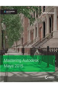 Mastering Autodesk Maya 2015