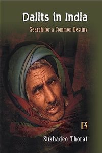 DALITS IN INDIA: Search for a Common Destiny