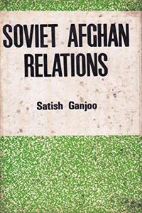 Soviet Afghan Relations