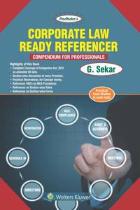 Padhuka's Corporate Law Ready Referencer: Vol. 1