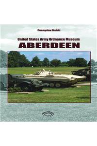 United States Army Ordnance Museum Aberdeen