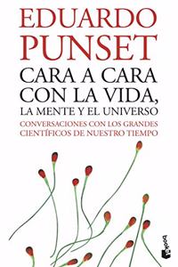 Cara a Cara Con La Vida