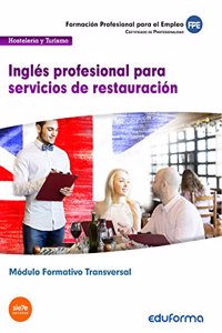 MF1051 (Transversal) Ingles profesional para servicios de restauracion. Familia Profesional Hosteleria y Turismo