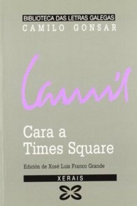 Cara a Times Square / Facing Times Square