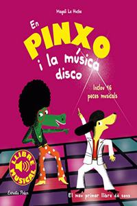 En Pinxo i la musica disco. Llibre musical