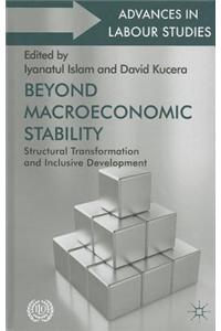 Beyond Macroeconomic Stability: Structural Transformation and Inclusive Development