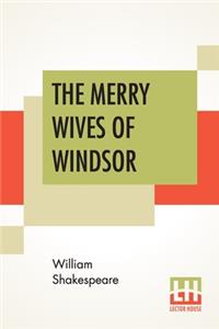 The Merry Wives Of Windsor