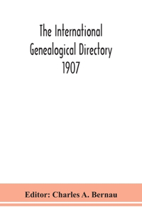 The International genealogical directory 1907