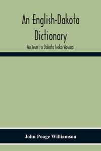 An English-Dakota Dictionary