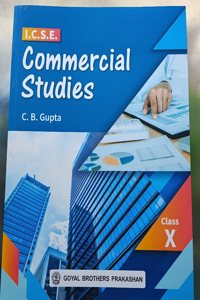 GOYAL COMERCE STUDY FOR ICSE CLASS X