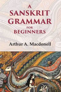 A Sanskrit Grammar for Beginners