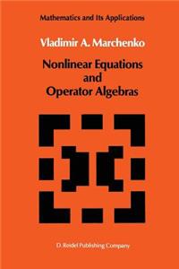 Nonlinear Equations and Operator Algebras