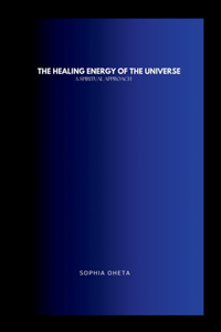 Healing Energy of the Universe