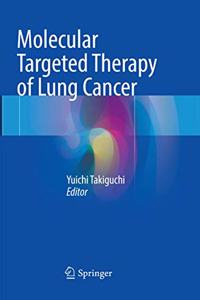 Molecular Targeted Therapy of Lung Cancer