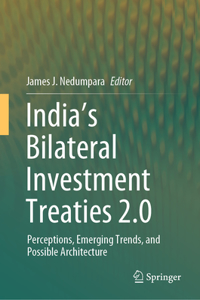 India's Bilateral Investment Treaties 2.0