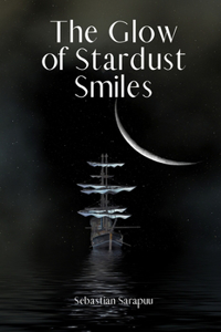 The Glow of Stardust Smiles