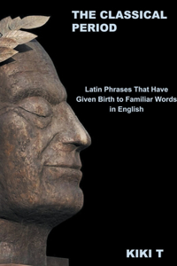 The Classical Period