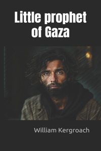 Little prophet of Gaza