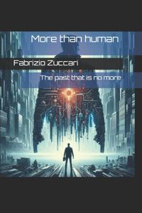 More than human