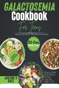 Galactosemia Cookbook For Teens