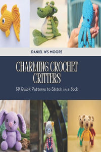 Charming Crochet Critters