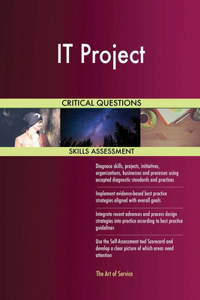 IT Project Critical Questions Skills Assessment